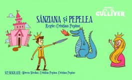 Povești cu voie bună și prieteni pe măsură la Teatrul GULLIVER - ”Sânziana și Pepelea”