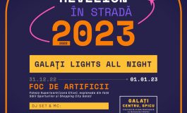 Revelion în stradă 2022 - 2023 - Galaţi - Lights all night