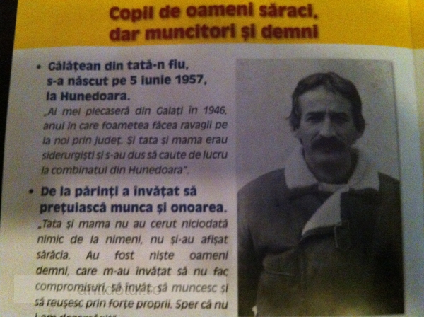 ”Gălățean din tată-n fiu, s-a născut pe 5 iunie 1957, la Hunedoara”
